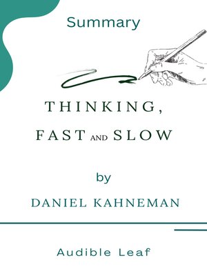 cover image of Thinking, Fast and Slow by Daniel Kahneman Audiobook Summary
